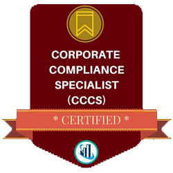 Badge Certified Corporate Compliance Specialist (CCCS) Badge Certified Corporate Compliance Specialist (CCCS)